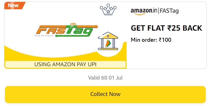 India Desire : Amazon FASTag Recharge Offer: Flat Rs 25 Cashback On Rs 100 FASTag Recharge Using Amazon Pay UPI